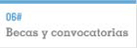 Becas y convocatorias